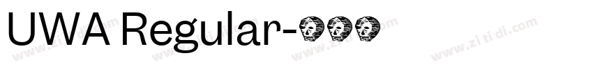 UWA Regular字体转换